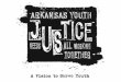 DYS and Arkansas’ Juvenile Justice System Entrance Children age 10-21 who are proven to have broken the law and are under the authority of a juvenile