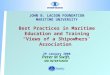 ” JOHN B. LACSON FOUNDATION MARITIME UNIVERSITY Best Practices in Maritime Education and Training “Views of a Shipowners’ Association” 29 January 2008