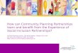 How can Community Planning Partnerships learn and benefit from the Experience of Social Inclusion Partnerships? Festival Business Centre, 150 Brand Street,