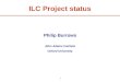 ILC Project status Philip Burrows John Adams Institute Oxford University 1