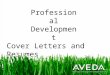 Professional Development Cover Letters and Resumes