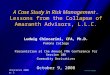 Pomona COllege Chincarini 2008 p. 1 A Case Study in Risk Management. Lessons from the Collapse of Amaranth Advisors, L.L.C. Ludwig Chincarini, CFA, Ph.D