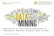 Application of Data Mining Algorithms in Atmospheric Neutrino Analyses with IceCube Tim Ruhe, TU Dortmund