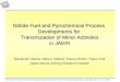 Nitride Fuel and Pyrochemical Process Developments for Transmutation of Minor Actinides in JAERI Masahide Takano, Mitsuo Akabori, Kazuo Minato, Yasuo Arai