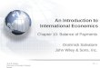 Dale R. DeBoer University of Colorado, Colorado Springs 10 - 1 An Introduction to International Economics Chapter 10: Balance of Payments Dominick Salvatore