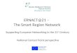 ERNACT@21 – The Smart Region Network Supporting European Networking in the 21 st Century National Contact Point perspective
