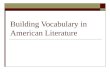 Building Vocabulary in American Literature. Autonomy