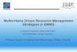 Multicriteria Driven Resource Management Strategies in GRMS Krzysztof Kurowski, Jarek Nabrzyski, Ariel Oleksiak, Juliusz Pukacki Poznan Supercomputing