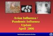 World Health Organisation Viet Nam Avian Influenza / Pandemic Influenza Update April 2006