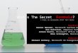 What’s The Secret Formula ? A PANEL ON DESIGNING STUFF THAT ROCKS Panelists Daniel Makoski, Microsoft Surface UX Dan Harrelson, Adaptive Path Jensen Harris,