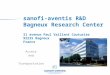 1 sanofi-aventis R&D Bagneux Research Center 31 avenue Paul Vaillant Couturier 92225 Bagneux France Access And Transportation