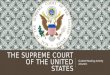 THE SUPREME COURT OF THE UNITED STATES Guided Reading Activity Answers