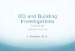 1 IEQ and Building Investigations Case Study Rowhouse, Trenton NJ J. Ponessa, Ph.D