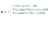 Lewis River Fish Passage Monitoring and Evaluation Plan (draft)