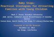 Baby Steps: Practical Strategies for Attracting Families with Young Children Mark I. Rosen, Brandeis University Jodi Jarvis, Combined Jewish Philanthropies
