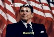 Chapter 22 A Conservative Era. SECTION 1: Reagan’s First Term SECTION 2: SECTION 2: Reagan’s Foreign Policy SECTION 3: SECTION 3: A New World Order SECTION