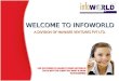 WELCOME TO INFOWORLD A DIVISION OF HAWARE VENTURES PVT LTD