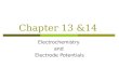 Chapter 13 &14 Electrochemistry and Electrode Potentials