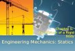 Engineering Mechanics: Statics Chapter 5: Equilibrium of a Rigid Body