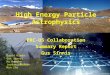 High Energy Particle Astrophysics PRC-US Collaboration Summary Report Gus Sinnis David Kieda Gus Sinnis Hu Hongbo Jordan Goodman Min Zha