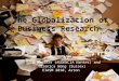 The Globalization of Business Research John Saunders (AUDENCIA Nantes) and Veronica Wong (Sussex) EIASM 2010, Aston