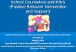 School Counselors and PBIS (Positive Behavior Intervention and Support) North Carolina School Counselor Association Western Region Drive-In Workshop Asheville,