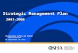 Occupational Safety and Health Administration US Department of Labor Strategic Management Plan 2003-2008