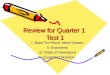 Review for Quarter 1 Test 1 I. Base Ten Place-Value System II. Exponents III. Order of Operations IV. Expanded Notation