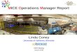 MICE Operations Manager Report Linda Coney University of California, Riverside UKNF Meeting June 8, 2010