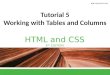 HTML and CSS 6 TH EDITION Tutorial 5 Working with Tables and Columns