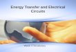 Energy Transfer and Electrical Circuits Week 4 Vocabulary