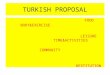 TURKISH PROPOSAL FOOD BODY&EXERCISE LEISURE TIME&ACTIVITIES COMMUNITY RESTITUTION