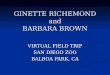 GINETTE RICHEMOND and BARBARA BROWN VIRTUAL FIELD TRIP SAN DIEGO ZOO BALBOA PARK, CA