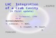 LHC Integration of a Crab Cavity (A first update) J. Tückmantel, CERN-AB-RF Acknowledgments: T. Linnecar, T. Bohl, S. Claudet, Ph. Gayet, A. Francioli