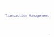 1 Transaction Management. 2 Outline Transaction management –motivation & brief introduction –major issues recovery concurrency control Recovery