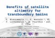 27 Jul 2011IGARSS 2011 - session WE2.T10 1 Benefits of satellite altimetry for transboundary basins S. Biancamaria 1,2, F. Hossain 3, D. P. Lettenmaier