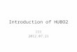 Introduction of HUBO2 이경호 2012.07.21. Hubo Lab KAIST 휴머노이드 로봇 연구센터 –KHR-1(2002.1~2002.12) –KHR-2(2003.1~2003.12) –KHR-3, HUBO (2004.1~2004.12) –Albert