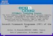 IST4Balt Training Course on FP6 and IST Version 1.1, 30/11/20051 IST4Balt Training Course “The Sixth Framework Programme (FP6) of the European Community