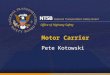 Office of Highway Safety Motor Carrier Pete Kotowski