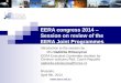 EERA congress 2014 – Session on review of the EERA Joint Programmes Introduction to the session by Mrs Naděžda Witzanyová EERA Executive Committee member