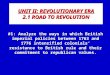 1 UNIT II: REVOLUTIONARY ERA 2.1 ROAD TO REVOLUTION #1: Analyze the ways in which British imperial policies between 1763 and 1776 intensified colonialsâ€™