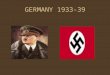 GERMANY 1933-39. CHILD HITLER 1919 HITLER 1923 WWI HITLER EVA AND BLONDIE RALLY 1933