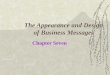 The Appearance and Design of Business Messages Chapter Seven