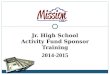 Jr. High School Activity Fund Sponsor Training 2014-2015