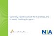 Coventry Health Care of the Carolinas, Inc. Provider Training Program
