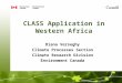 CLASS Application in Western Africa Diana Verseghy Climate Processes Section Climate Research Division Environment Canada
