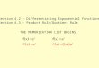 Section 4.2 – Differentiating Exponential Functions Section 4.3 – Product Rule/Quotient Rule THE MEMORIZATION LIST BEGINS