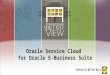Oracle Service Cloud for Oracle E-Business Suite