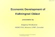 E.Vinokurov Economic Development of Kaliningrad Oblast Economic Development of Economic Development of Kaliningrad Oblast presentation by presentation