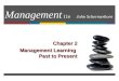 Management 11e John Schermerhorn Chapter 2 Management Learning Past to Present 1